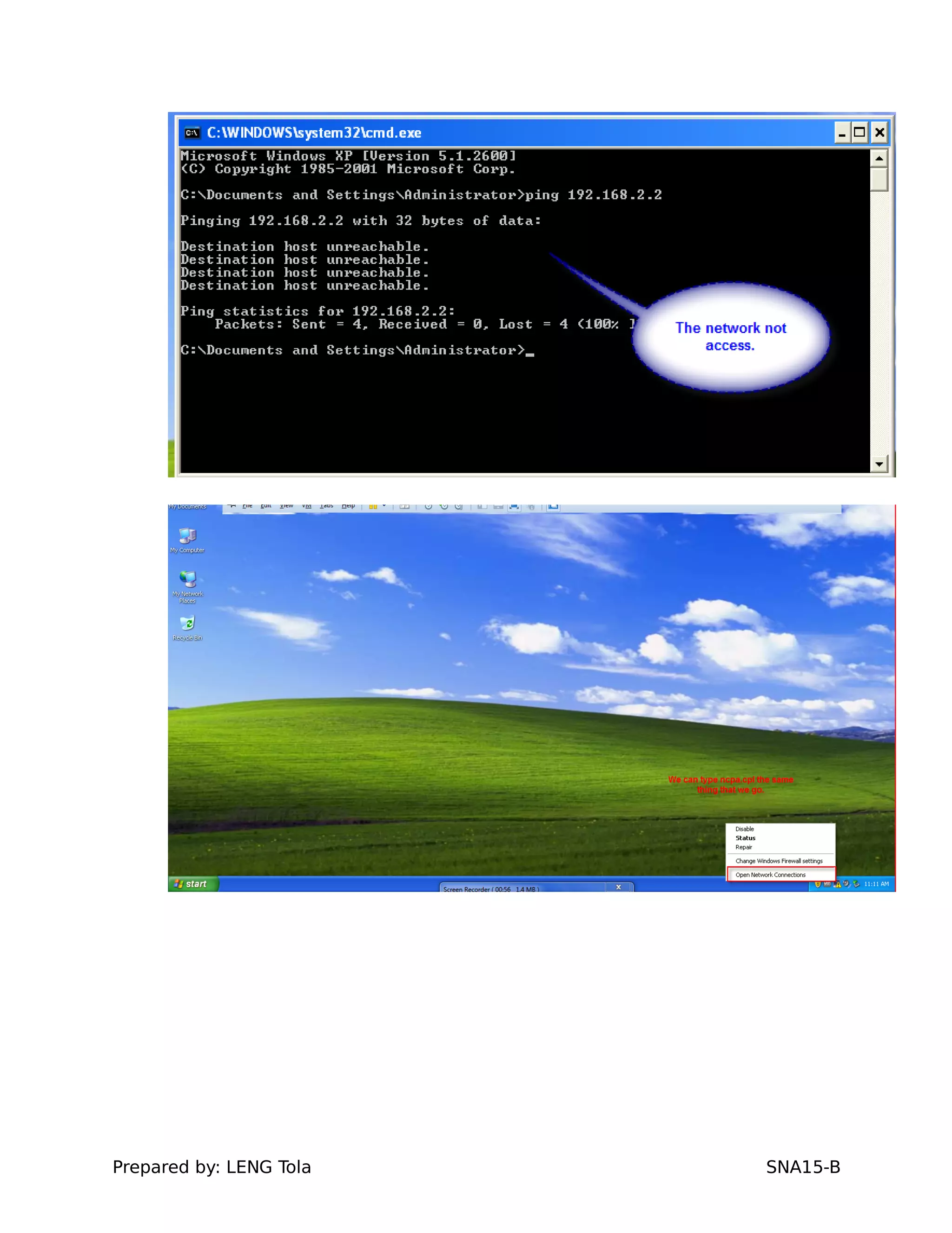 Prepared by: LENG Tola SNA15-B
 