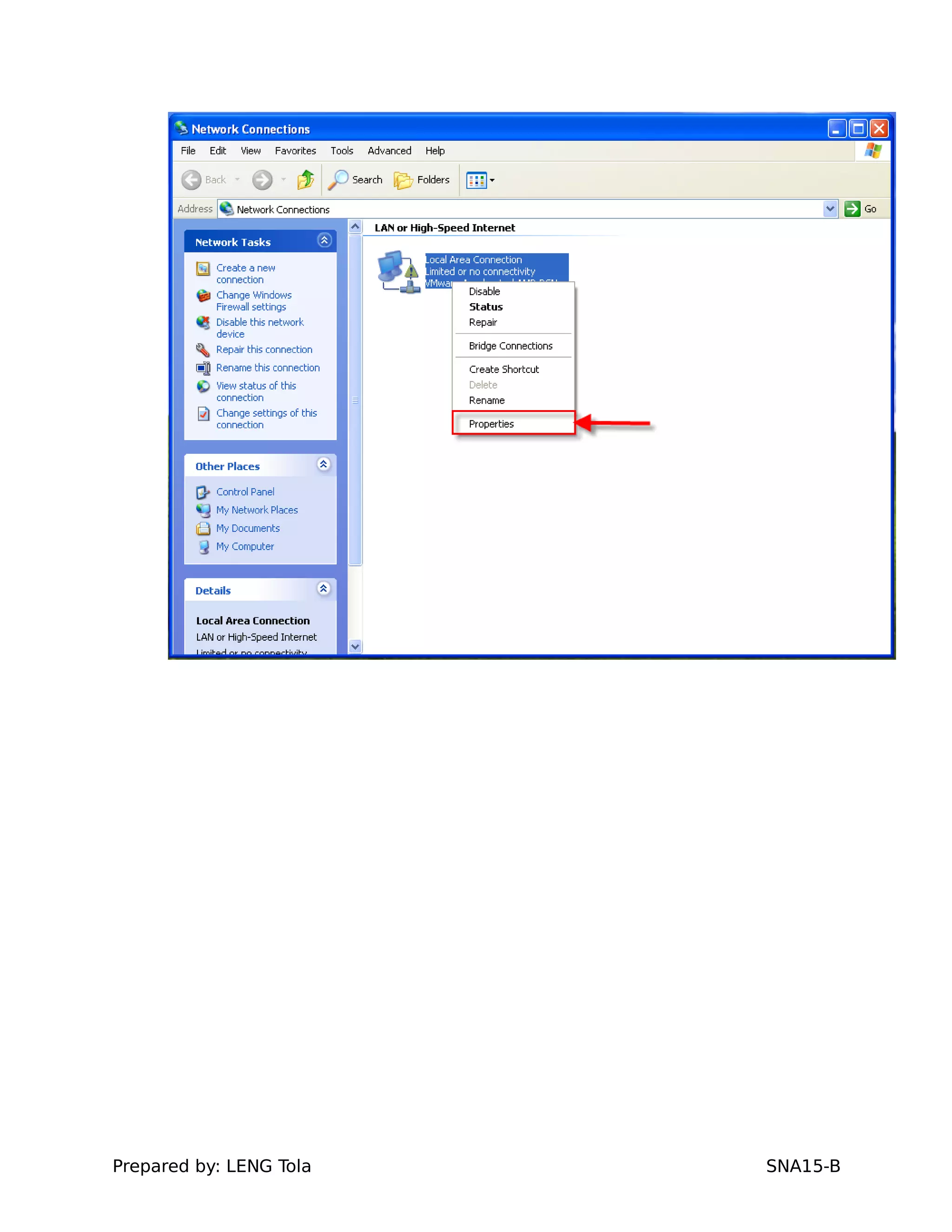 Prepared by: LENG Tola SNA15-B
 