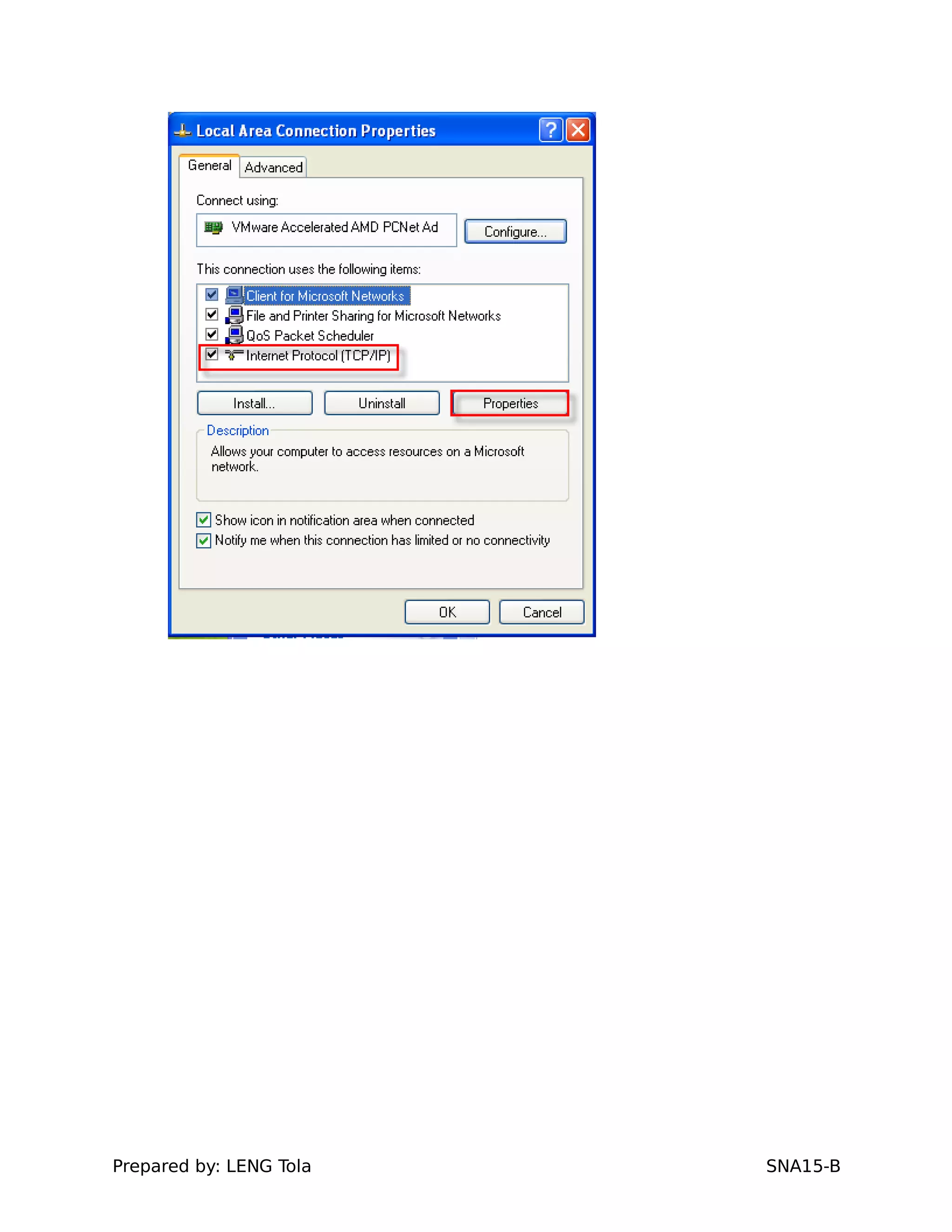 Prepared by: LENG Tola SNA15-B
 