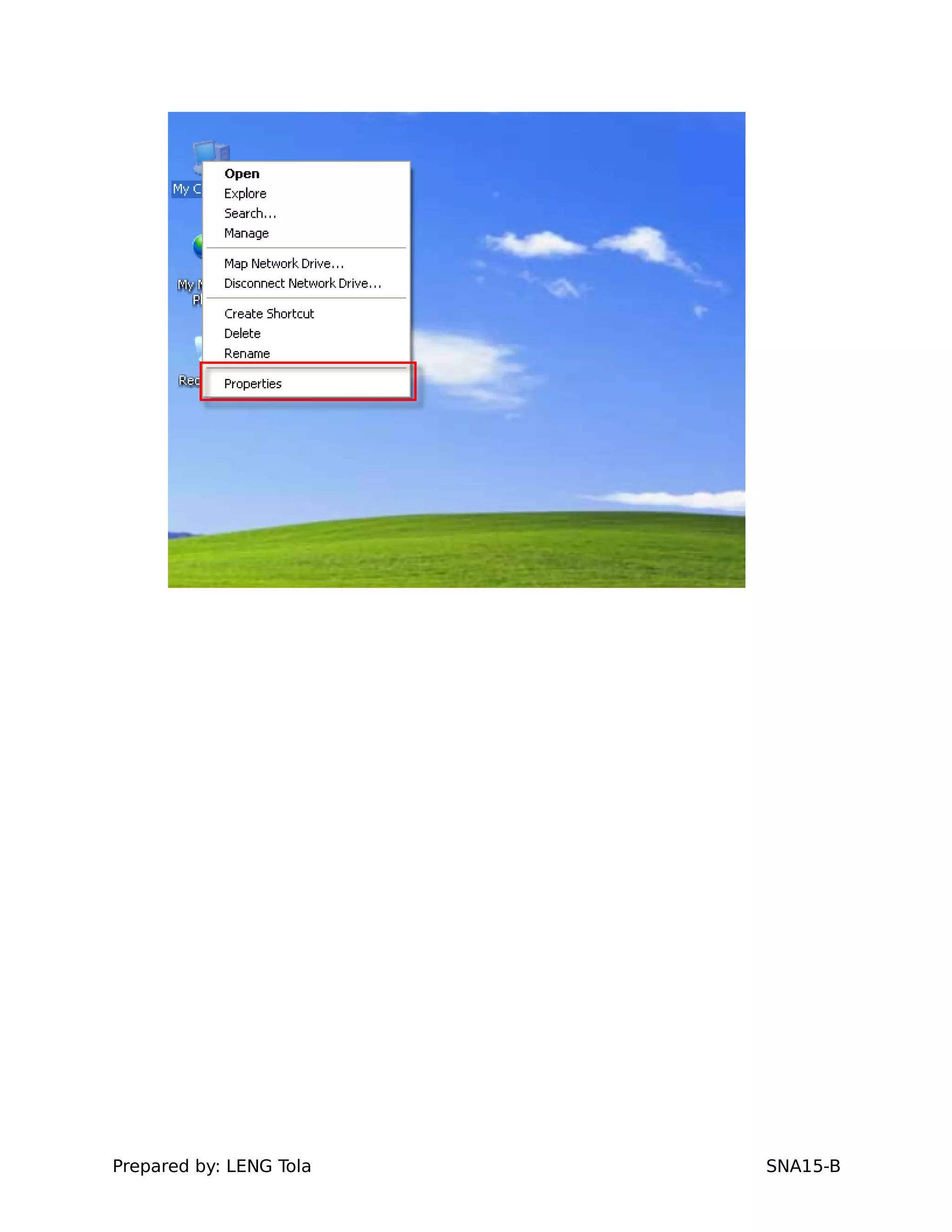 Prepared by: LENG Tola SNA15-B
 