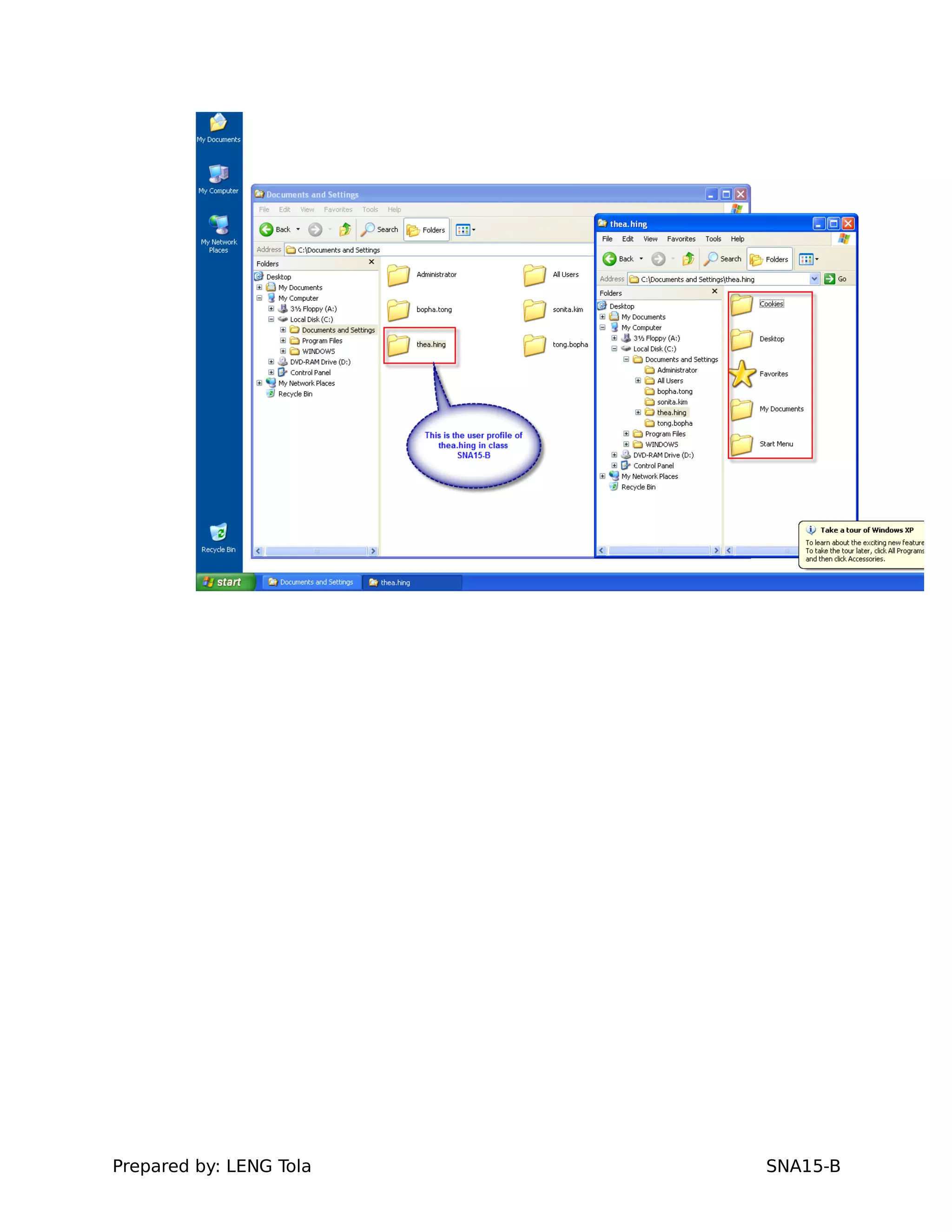Prepared by: LENG Tola SNA15-B
 