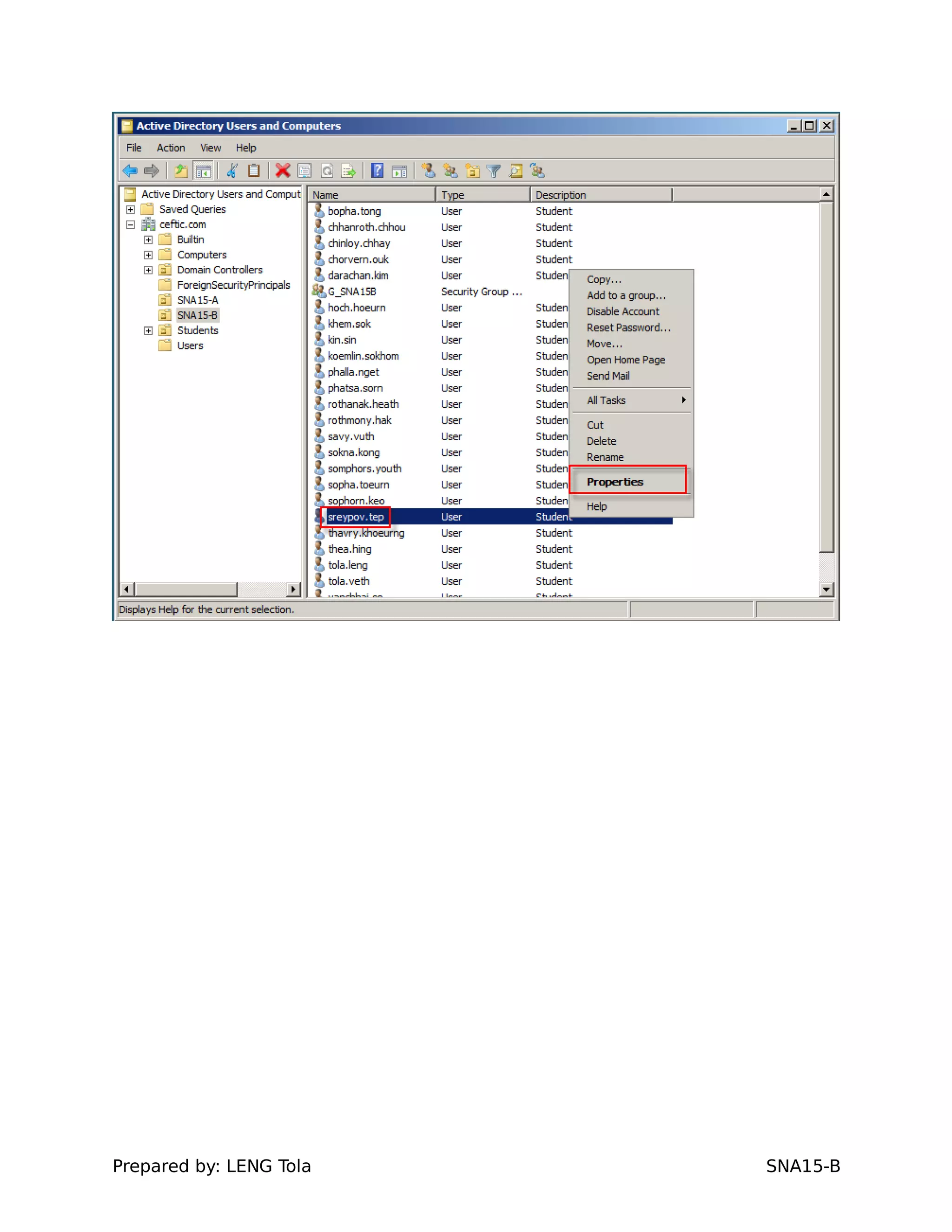 Prepared by: LENG Tola SNA15-B
 