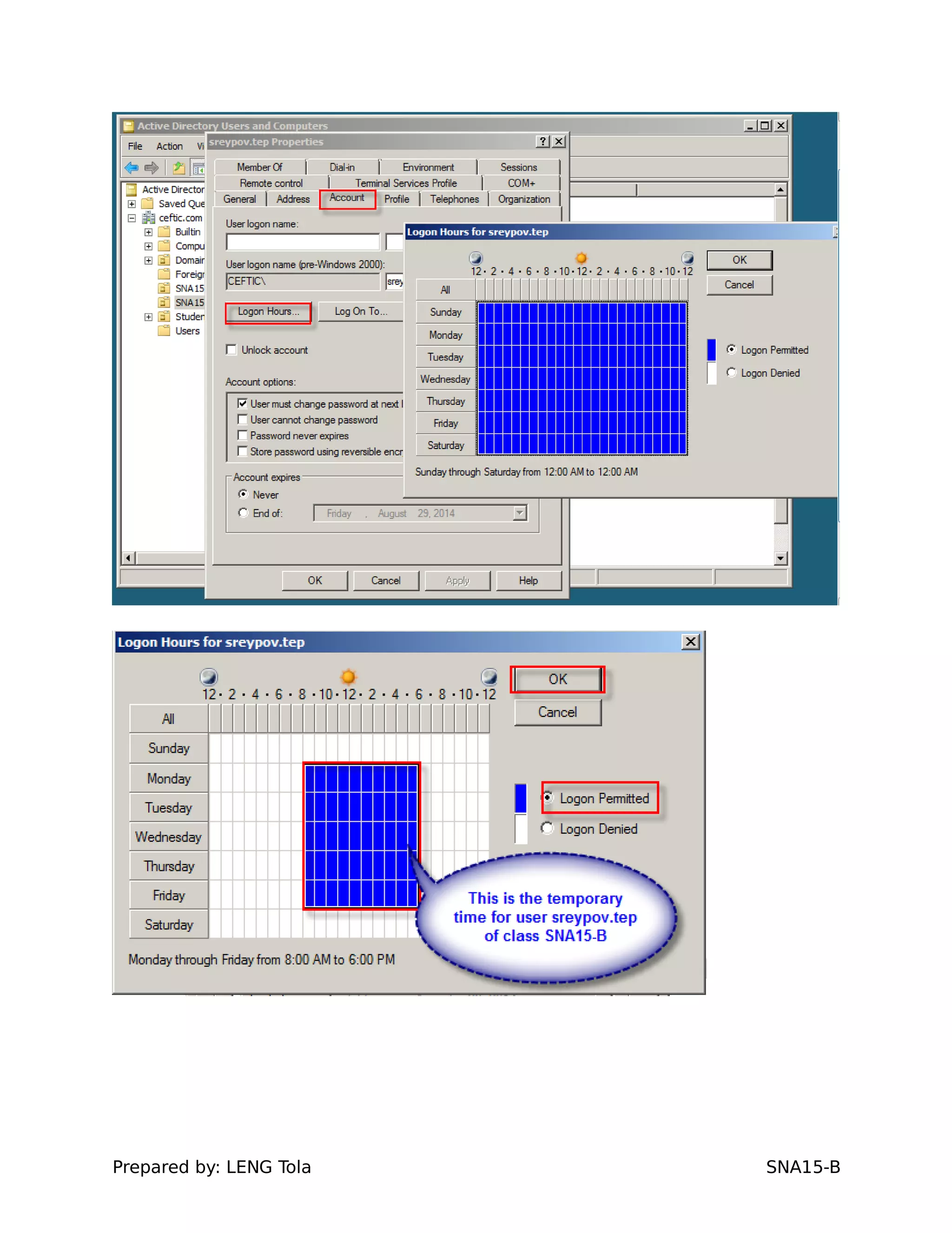 Prepared by: LENG Tola SNA15-B
 
