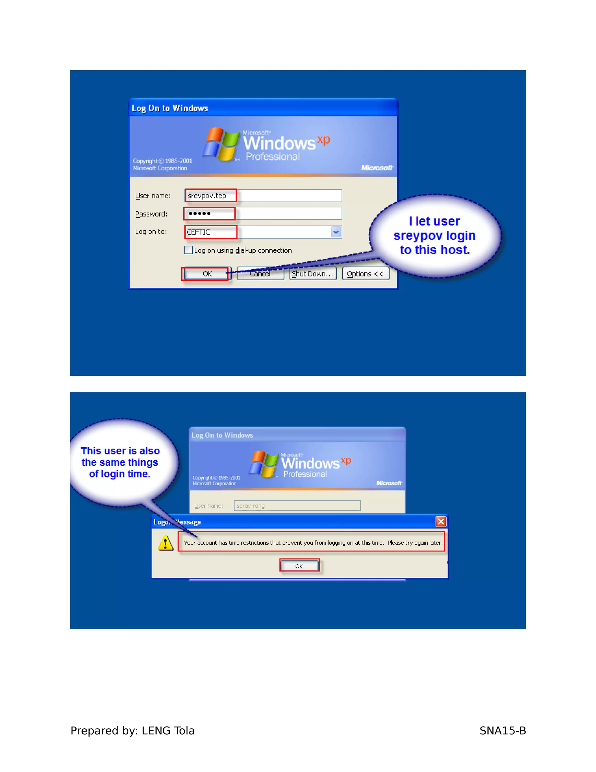 Prepared by: LENG Tola SNA15-B
 