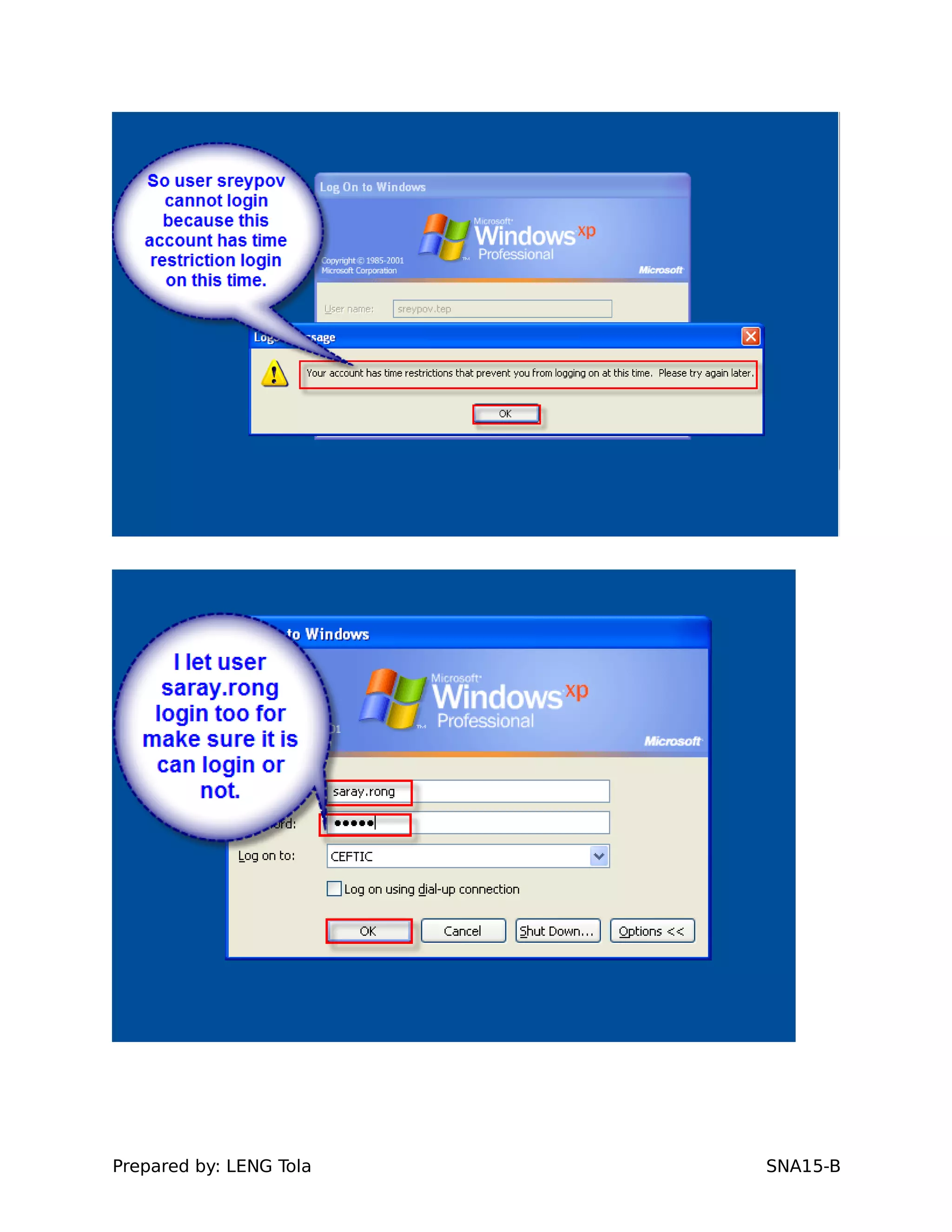 Prepared by: LENG Tola SNA15-B
 