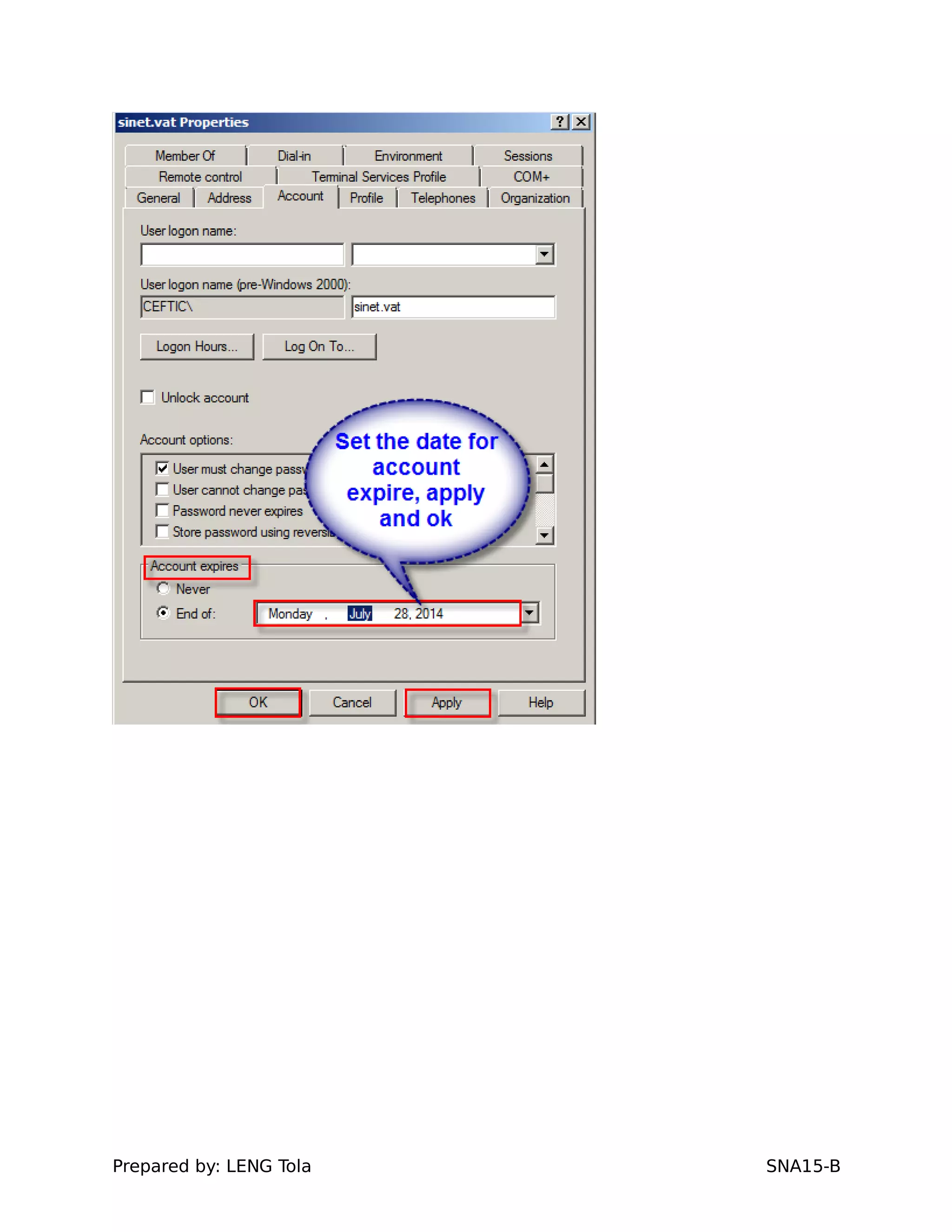 Prepared by: LENG Tola SNA15-B
 