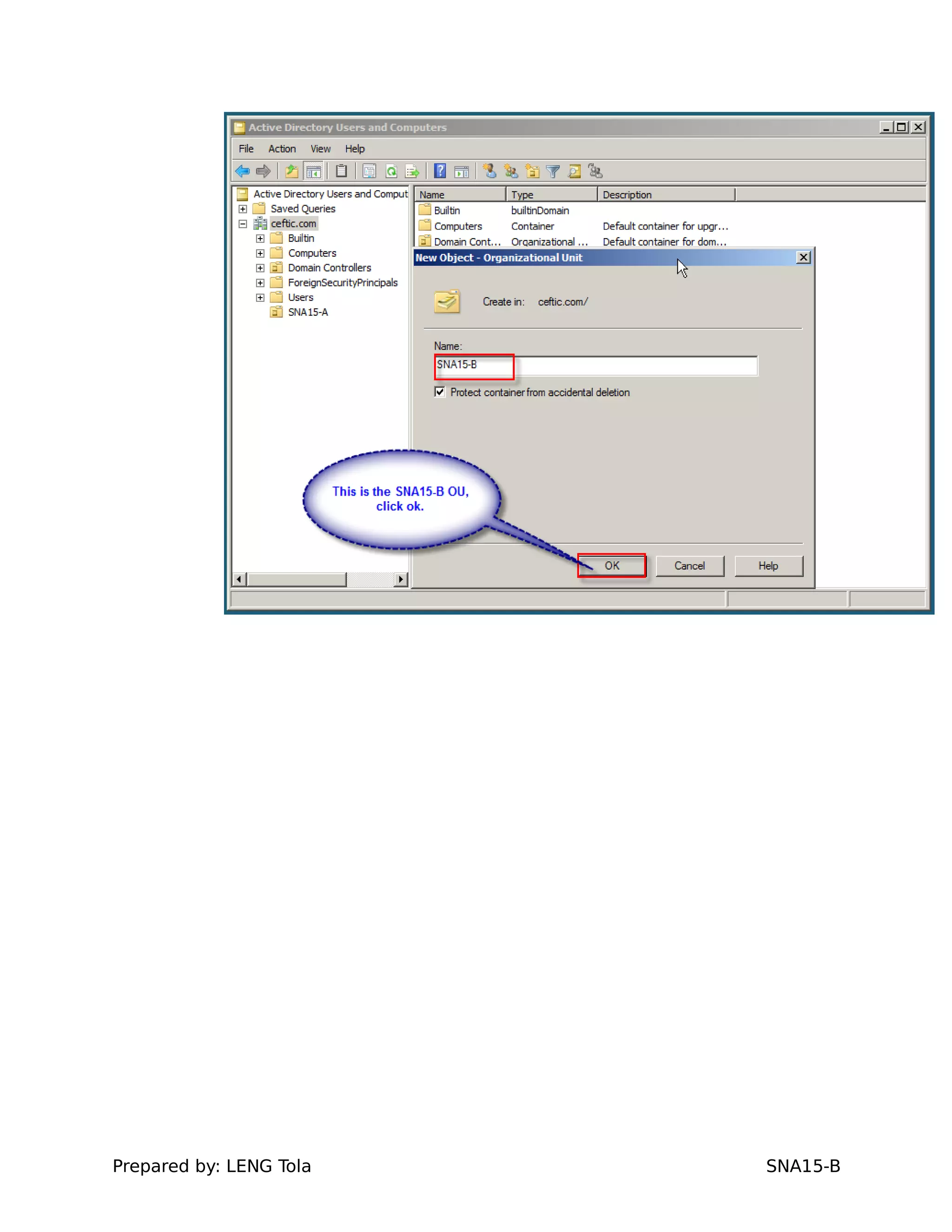 Prepared by: LENG Tola SNA15-B
 