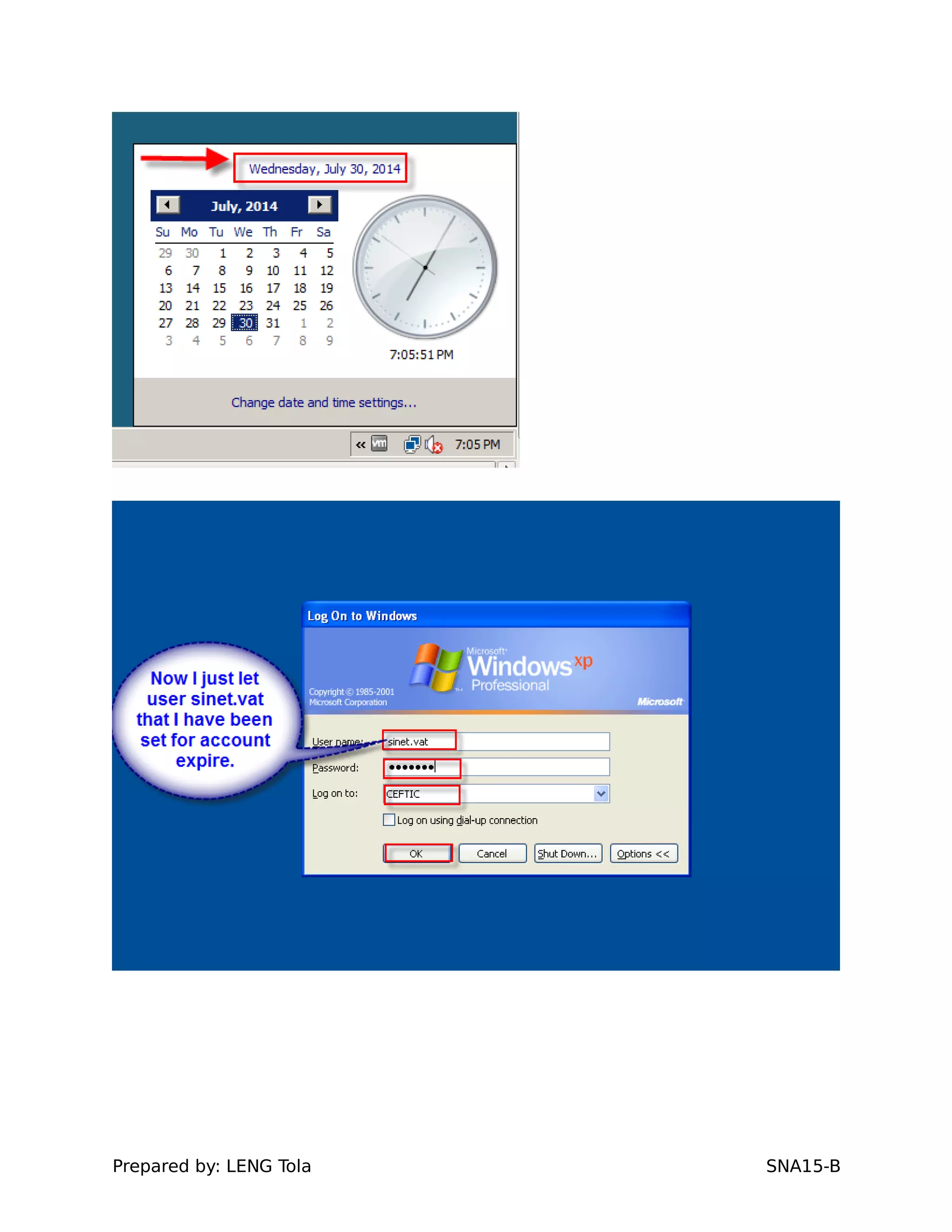 Prepared by: LENG Tola SNA15-B
 