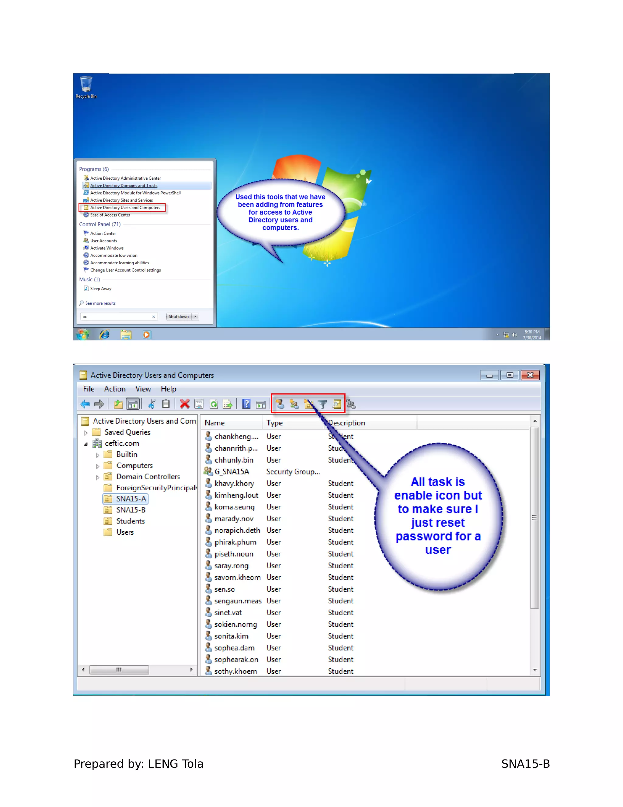 Prepared by: LENG Tola SNA15-B
 