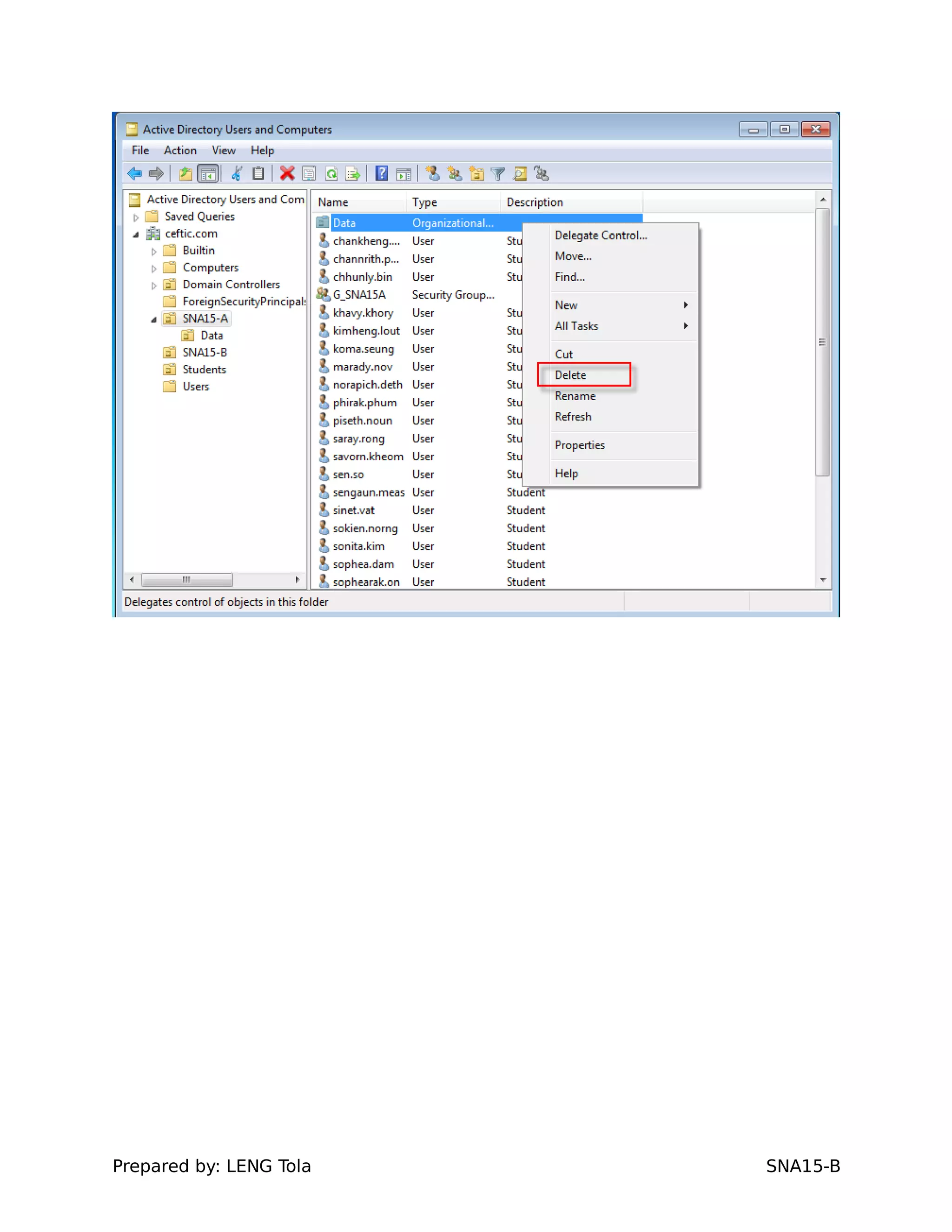 Prepared by: LENG Tola SNA15-B
 