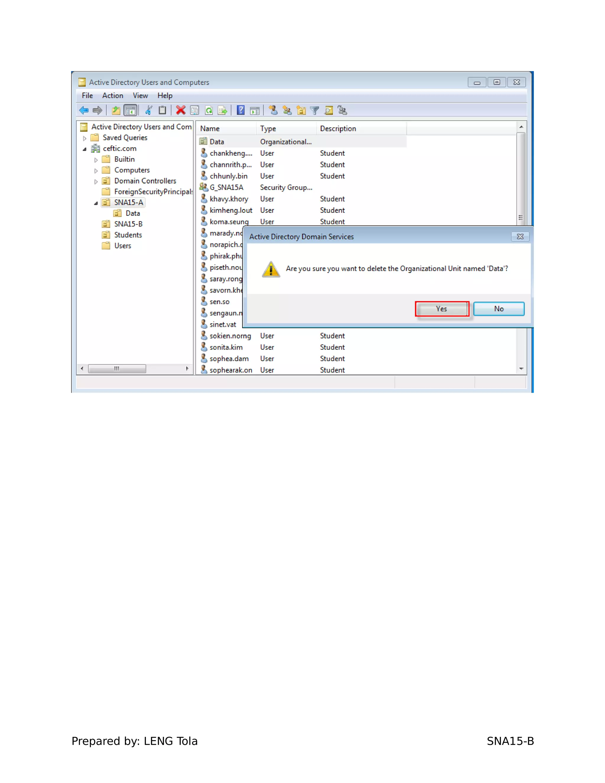 Prepared by: LENG Tola SNA15-B
 