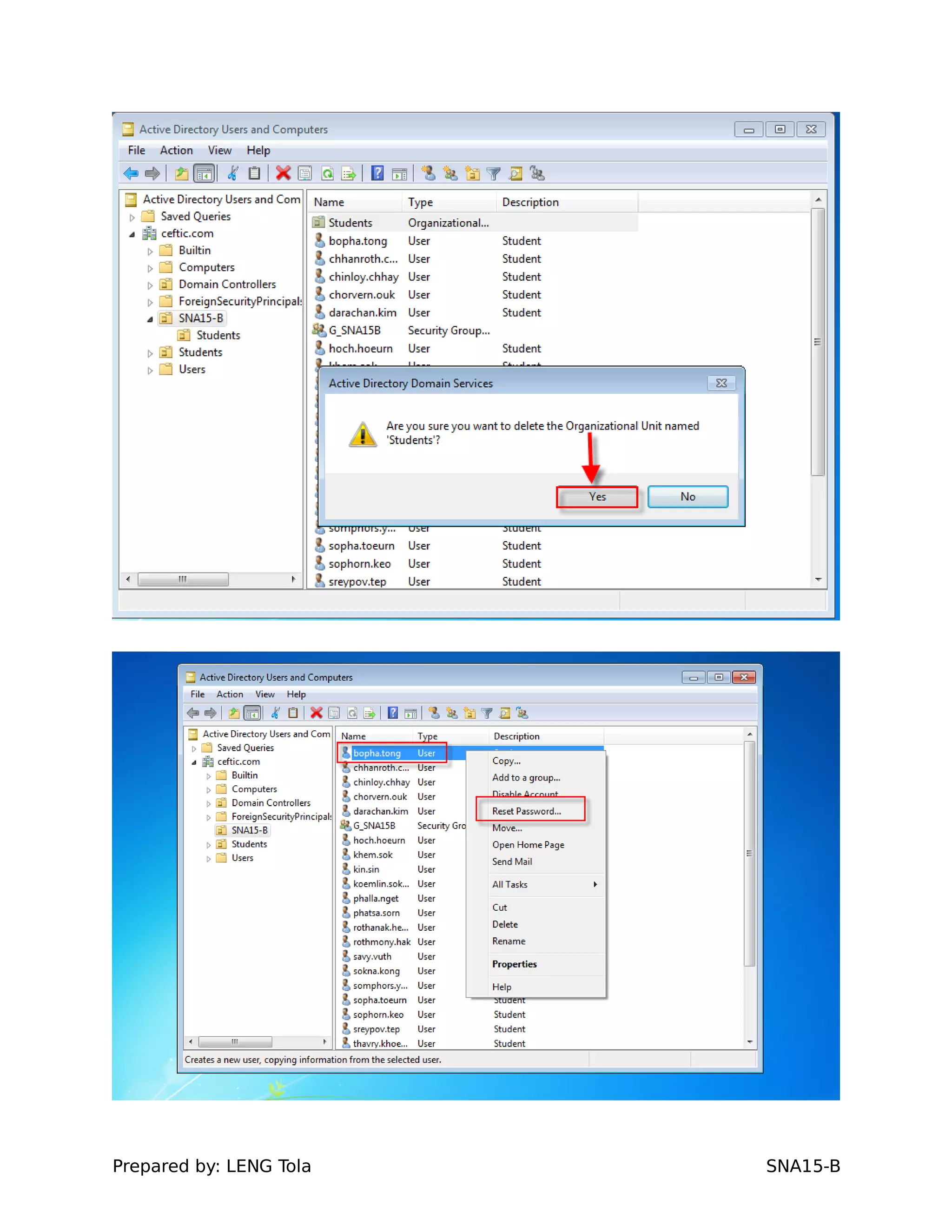 Prepared by: LENG Tola SNA15-B
 