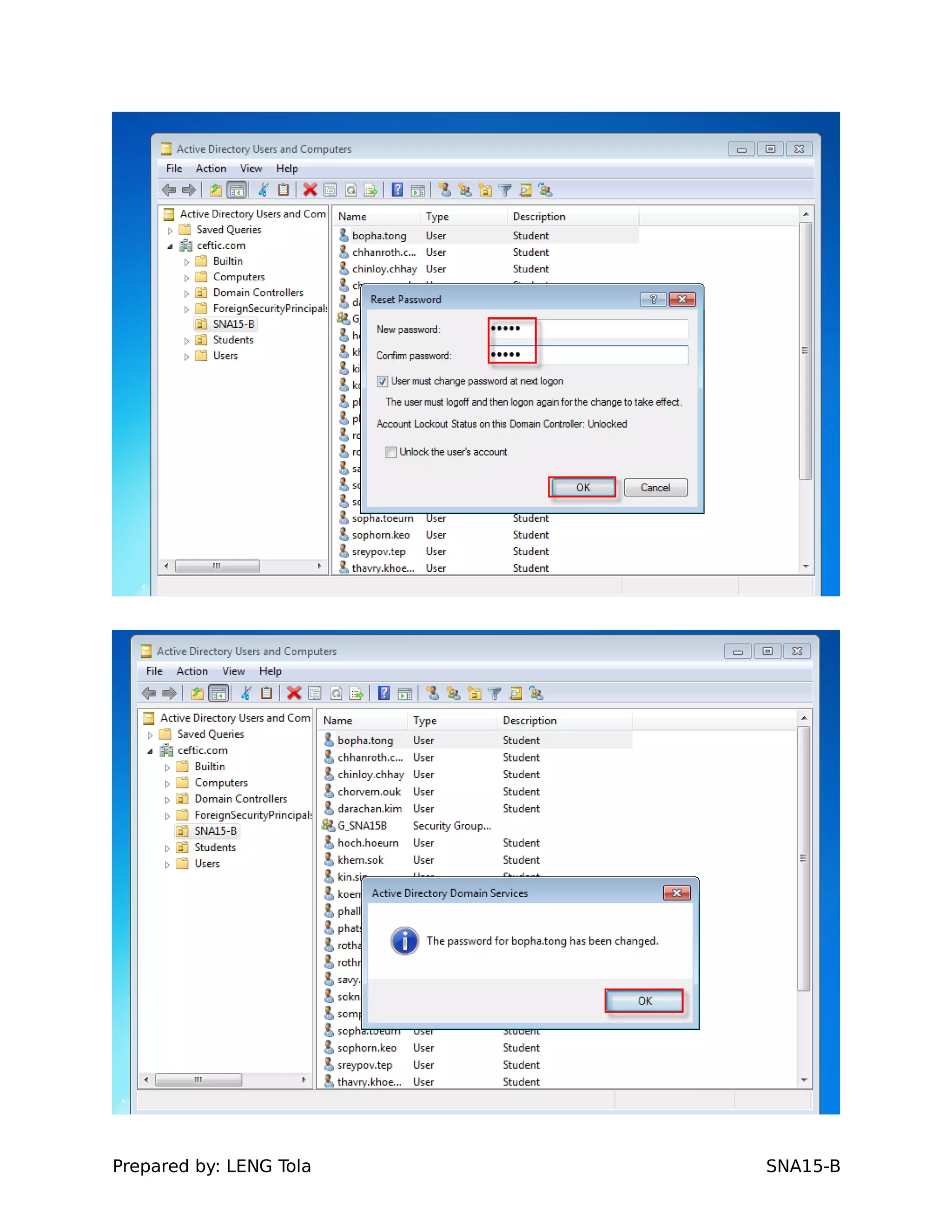 Prepared by: LENG Tola SNA15-B
 
