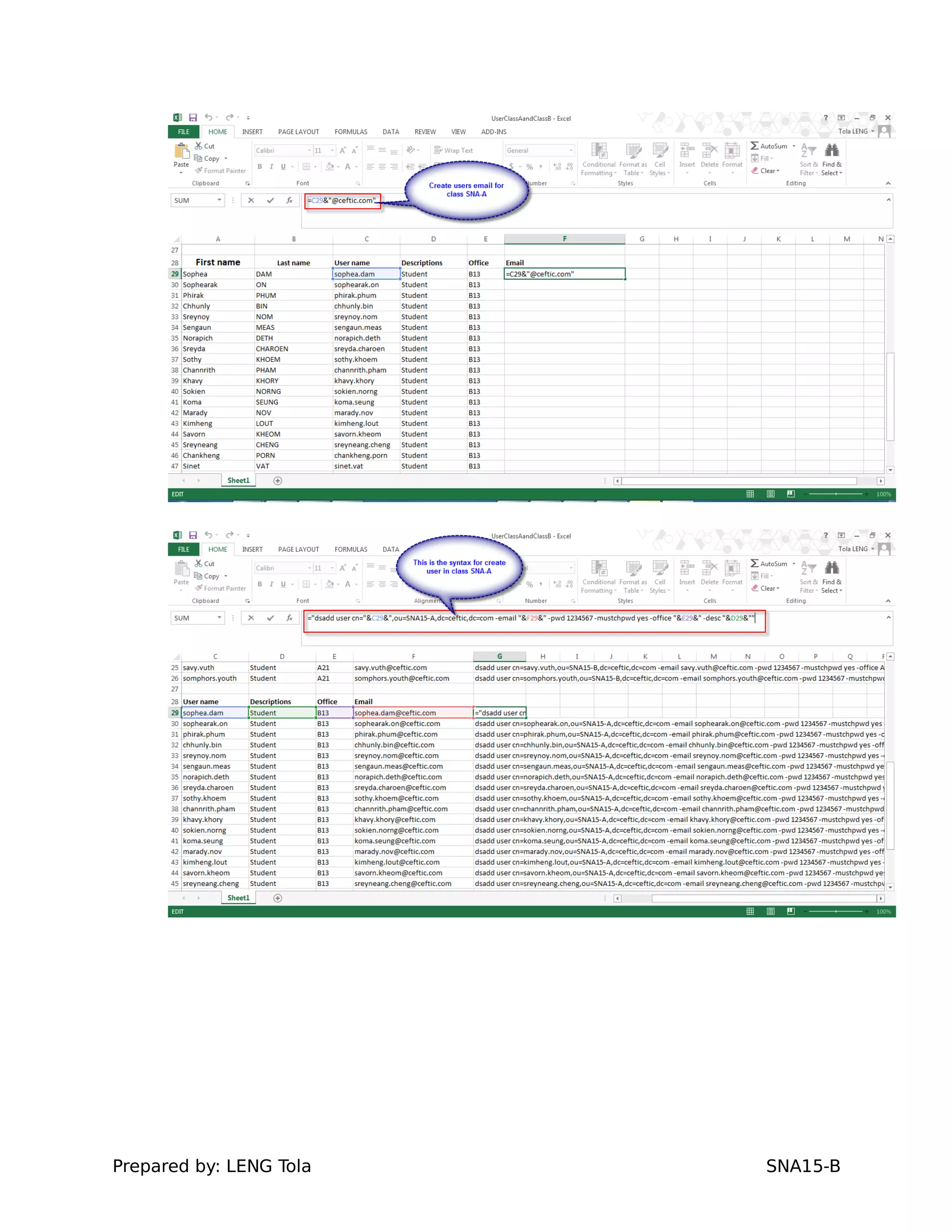 Prepared by: LENG Tola SNA15-B
 