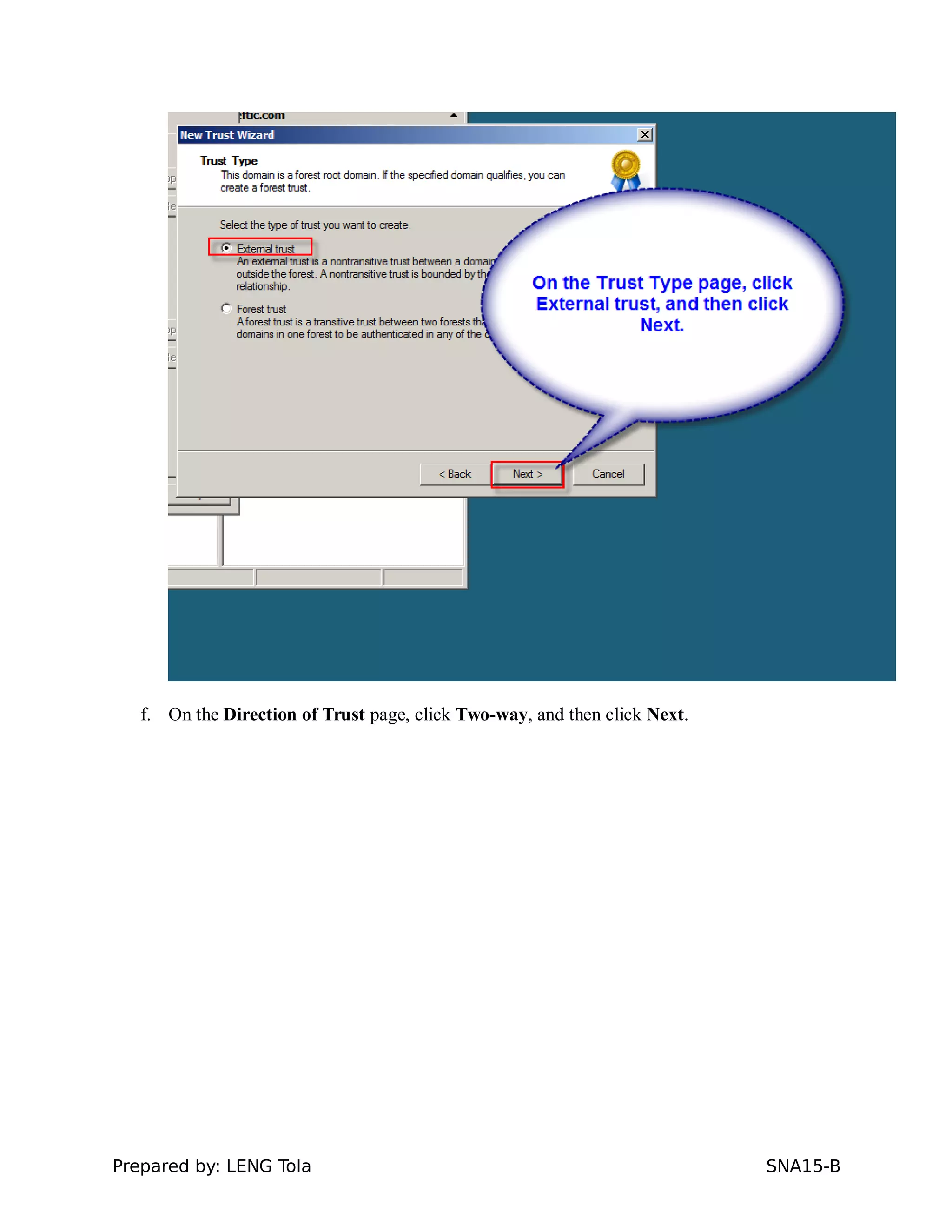 f. On the Direction of Trust page, click Two-way, and then click Next.
Prepared by: LENG Tola SNA15-B
 
