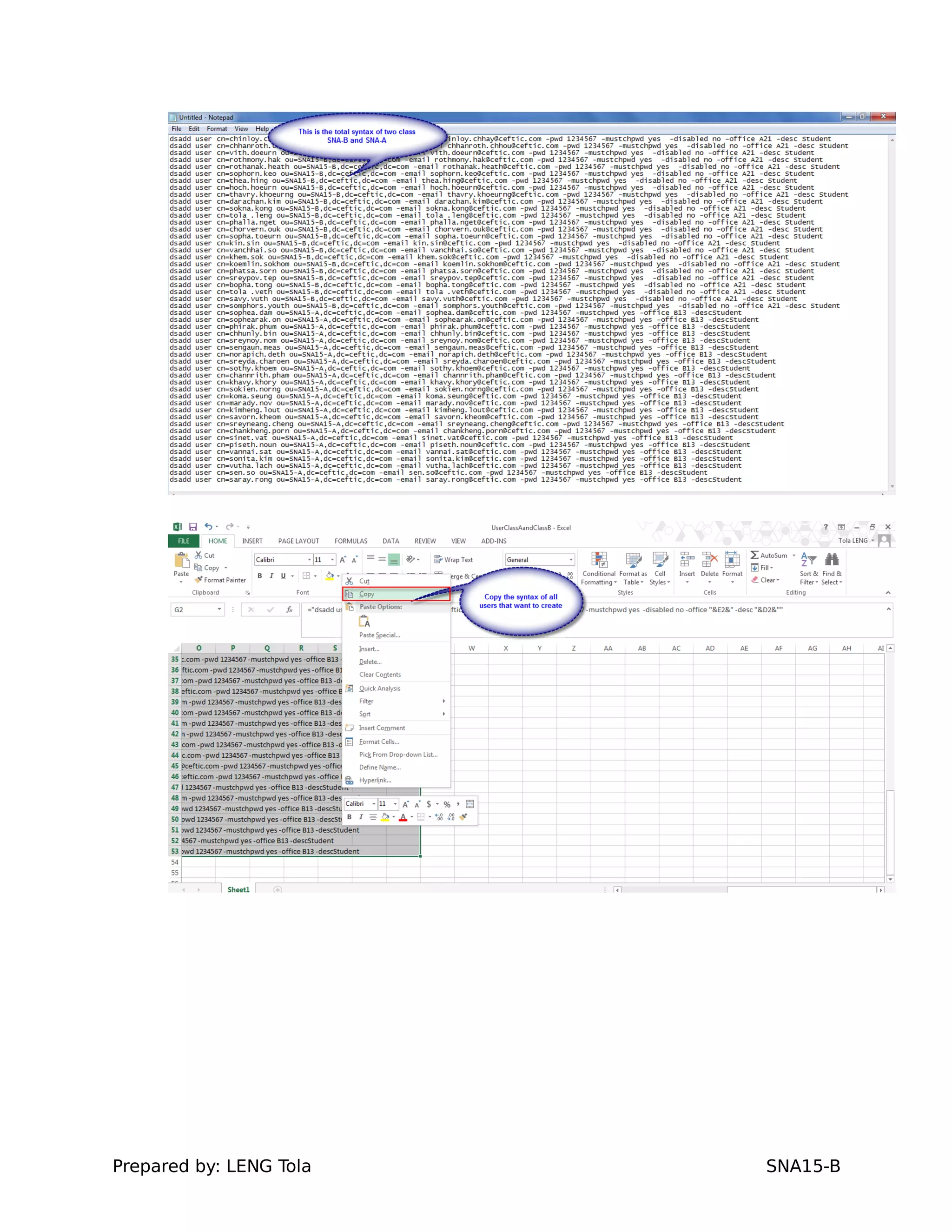 Prepared by: LENG Tola SNA15-B
 