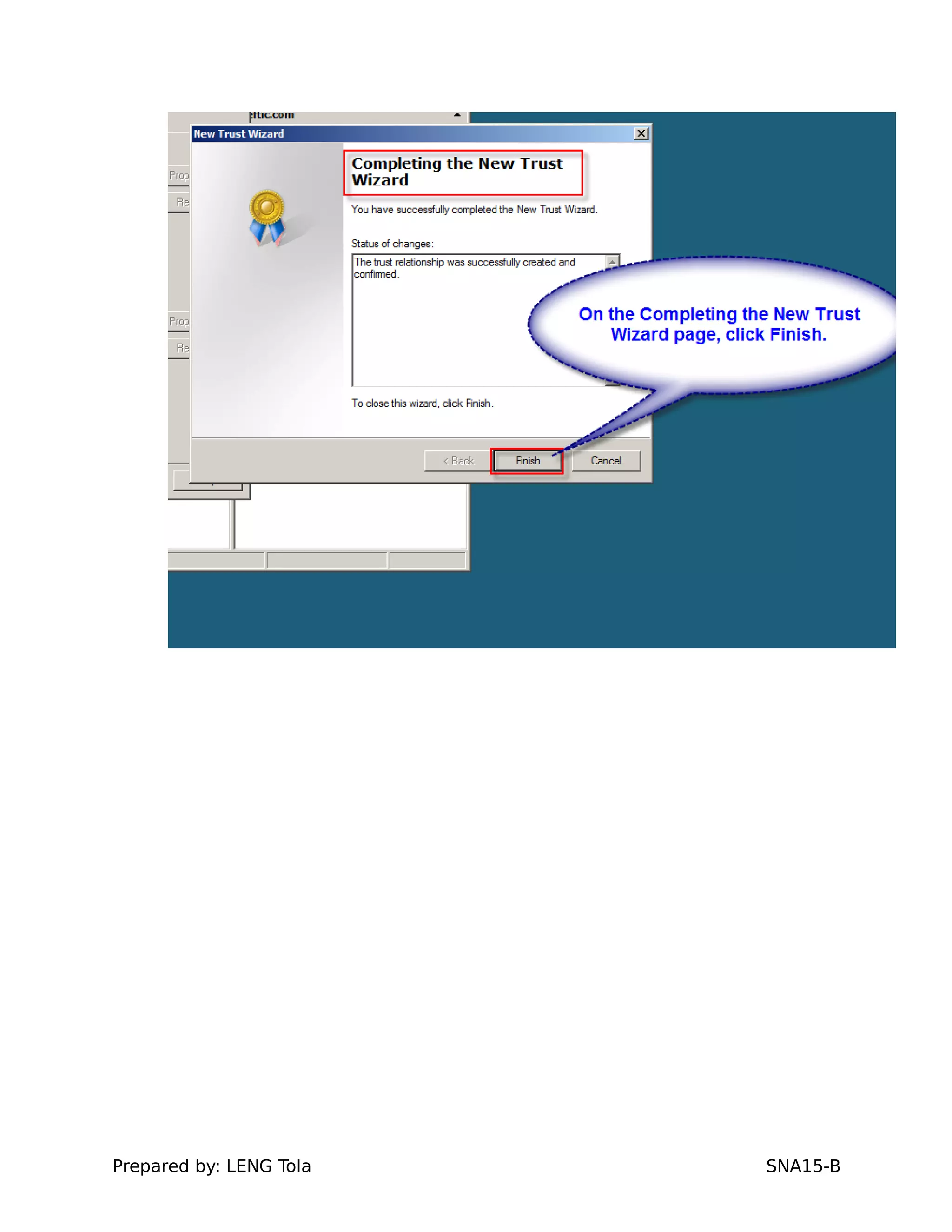 Prepared by: LENG Tola SNA15-B
 