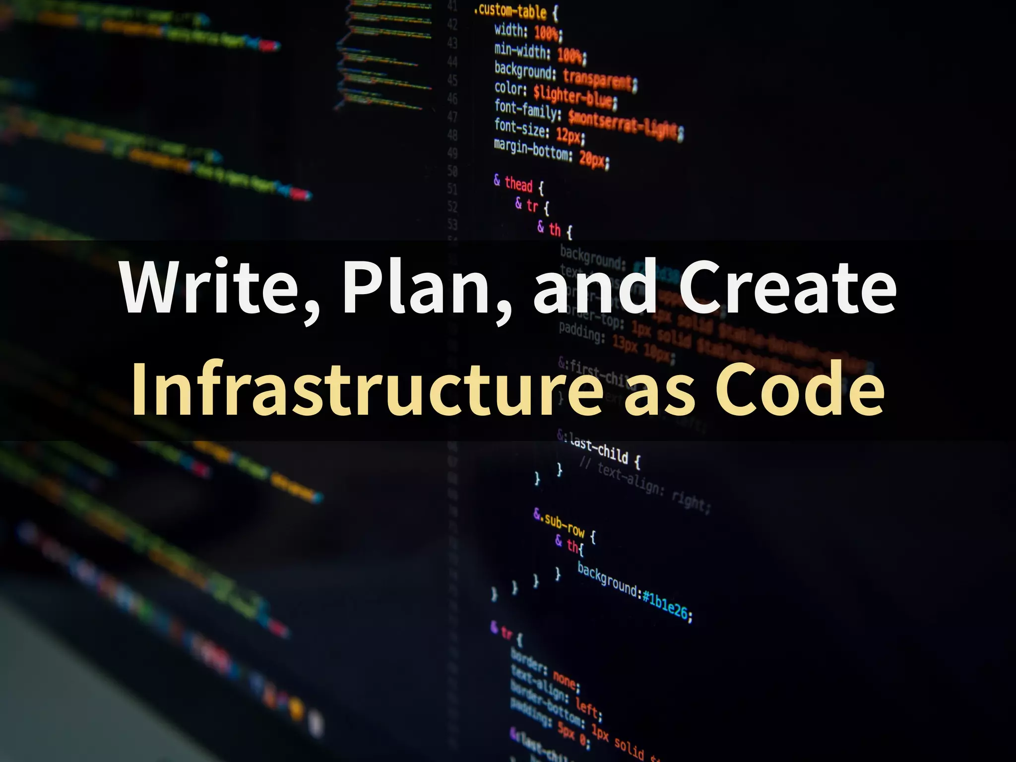 Write, Plan, and Create Infrastructure as Code 