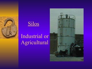 Silos Industrial or Agricultural 
