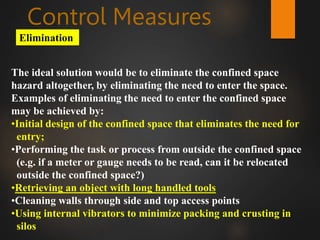 CONFINED SPACE ENTRY TRAINING FOR OIL INDUSTRY ppt | PPT