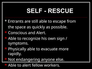 Self Rescues Sign Confined Space Rescue Plan training.pptx