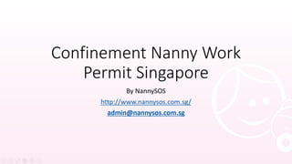 Confinement Nanny Work Permit