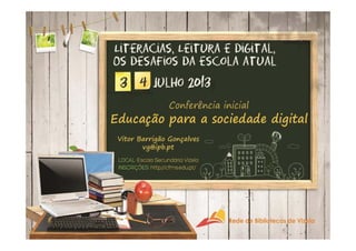 Literacias, Leitura e Digital | Educação para a sociedade digital
início
 