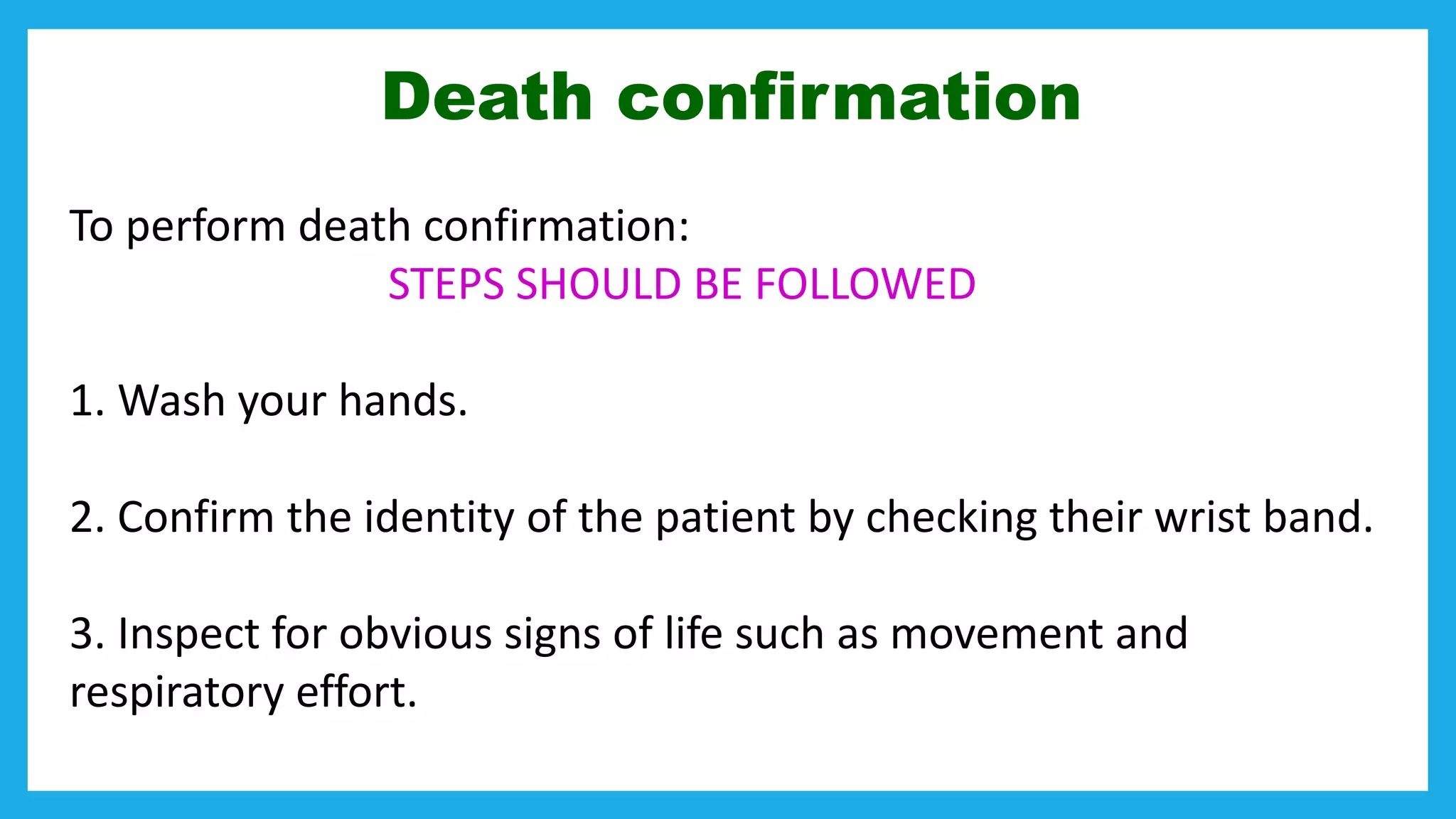 Confirm a death (medical information) -how to confirm a death ?? | PPTX