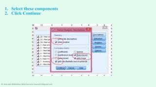 1. Select these components
2. Click Continue
Dr. Hina Jalal (@AKsEAina; @EduTainment; hinansari23@gmail.com)
 