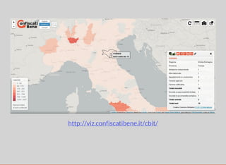 http://viz.confiscatibene.it/cbit/ 
 