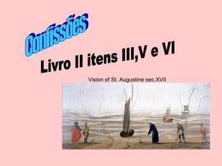 Vision of St. Augustine sec.XVII
 