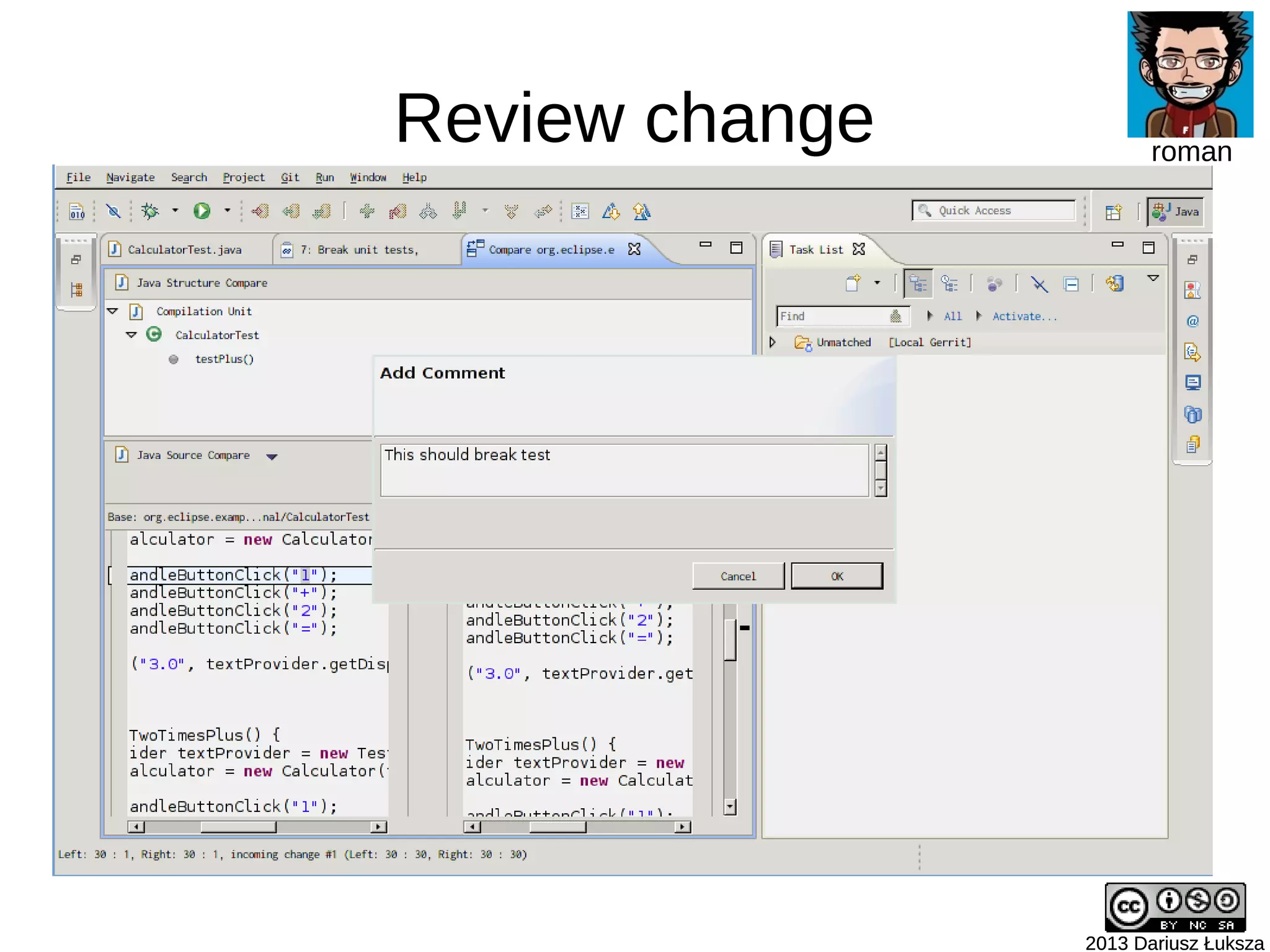 Review change
2013 Dariusz Łuksza2013 Dariusz Łuksza
roman
 