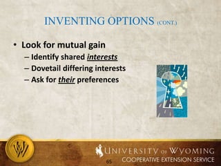 Don’t reveal statements made in confidence to the facilitator – the neutral party