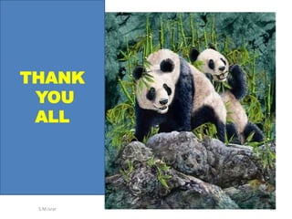 S.M.Israr 38
THANK
YOU
ALL
 