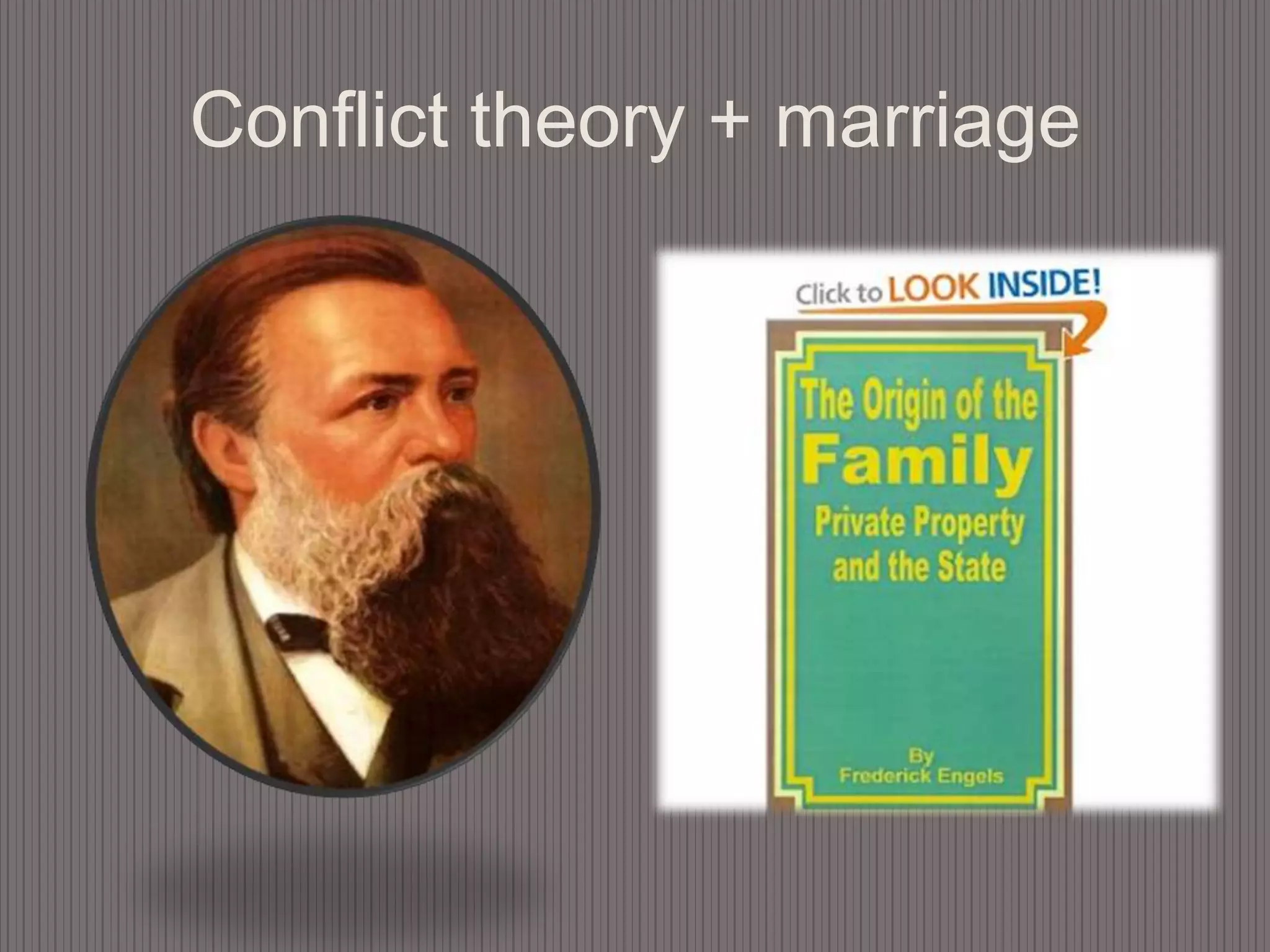 Conflict theory + marriage
