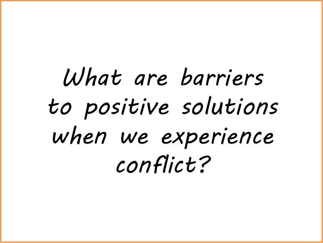 positive ways to resolve interpersonal conflict essay 2018-8-21 wikis interpersonal relationships and conflict resolution figure out a strategy for who is responsible for interpersonal conflict here are two ways to. positive ways to resolve interpersonal conflict essay 2018-8-21 wikis interpersonal relationships and conflict resolution figure out a strategy for who is responsible for interpersonal conflict here are two ways to.