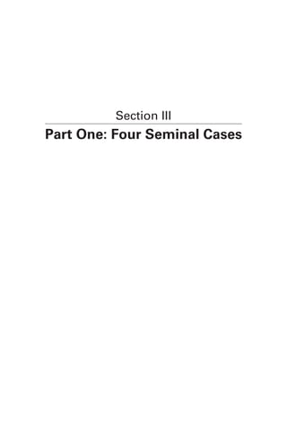 Section III
Part One: Four Seminal Cases
 