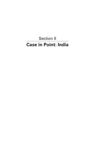 Section II
Case in Point: India
 