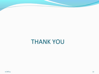 THANK YOU 
11/08/14 22 
