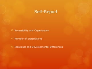 Self-Report Accessibility and Organization Number of Expectations Individual and Developmental Differences 