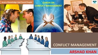 Conflict management - Islamic Perspective