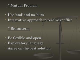 Mutual Problem Conflict management | PPT