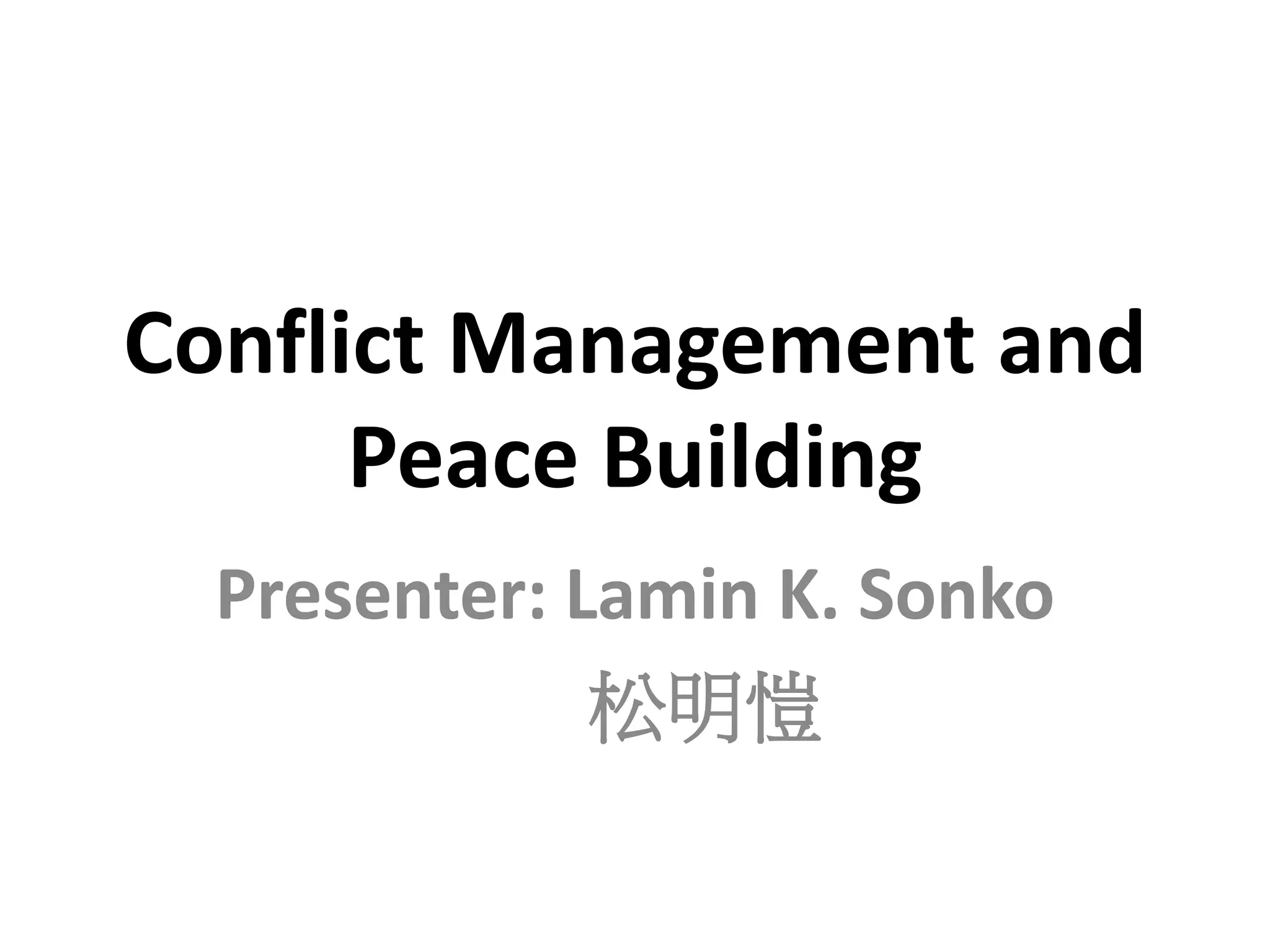 Conflict management and peacebuilding | PPTX