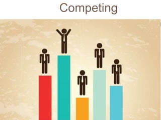 Competing
 