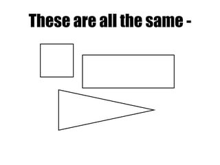 These are all the same - 
