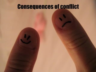 Consequences of conflict 