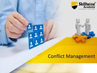 Conflict Management
 