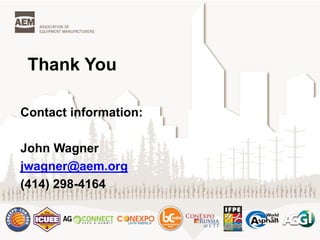 Contact information:
John Wagner
jwagner@aem.org
(414) 298-4164
Thank You