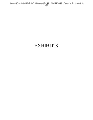 1
2
3
4
5
6
7
8
9
10
11
12
13
14
15
16
17
18
19
20
21
22
23
24
25
RALPH ROSENBERG COURT REPORTERS, INC.
Honolulu, Hawaii (808) 524-2090
18
Q. Did you learn at some stage that Keith Kaneshiro
was going to go to the Federal Grand Jury?
A. Yes. Actually, yes, I did.
Q. So, when you said no before, that was not
correct?
A. Yes. No, I learned from Myles that Keith -- the
day that Keith was going to appear in the Grand Jury, I
learned it from him and he had heard that from Kathy.
Q. So tell me how that went.
A. I believe we were sitting in a meeting. That
might have been the meeting where -- oh, I can't
remember that exactly. We were talking -- I believe I
was sitting in the office with him at that time.
Q. And when you say we --
A. I'm not sure.
Q. -- does that mean Mr. Breiner and you?
A. Mr. Breiner and myself.
Q. Was Keith there?
A. No. I can't exactly recall, but I know Keith was
apprised of that pretty much right away.
And I mean, I'll just wide open tell you because
I know that they're making allegations against you
leaking information.
And I immediately called the media to let them
know that Keith was going to be going to Grand Jury
Case 1:17-cr-00582-JMS-RLP Document 74-5 Filed 11/03/17 Page 19 of 53 PageID #:
381
 