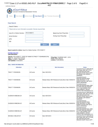 1
2
3
4
5
6
7
8
9
10
11
12
13
14
15
16
17
18
19
20
21
22
23
24
25
RALPH ROSENBERG COURT REPORTERS, INC.
Honolulu, Hawaii (808) 524-2090
19
because what I was trying to do is get into his head of
him looking at that and saying there's rats in his
office.
Q. So, let's see if we can flesh this out a little
bit.
A. Uh-huh.
Q. You were present with Mr. Breiner and he told you
that Keith Kaneshiro was going to the Federal Grand
Jury?
A. That morning.
Q. And did he tell you where he got that information
from?
A. Kathy.
Q. And Kathy is --
A. Kealoha.
Q. -- Kathy Kealoha.
A. Yes.
Q. And do you know, did he tell you where Kathy
Kealoha got that information?
A. No. But one of the other things that came up on
that date is the day that Keith -- that first time that
Keith got called into the Grand Jury, I was also told
that's how it came about, is Myles informed me that
before he left the office, he ordered Kathy Kealoha to
make sure that our arrest warrants were executed that
Case 1:17-cr-00582-JMS-RLP Document 74-5 Filed 11/03/17 Page 20 of 53 PageID #:
382
 